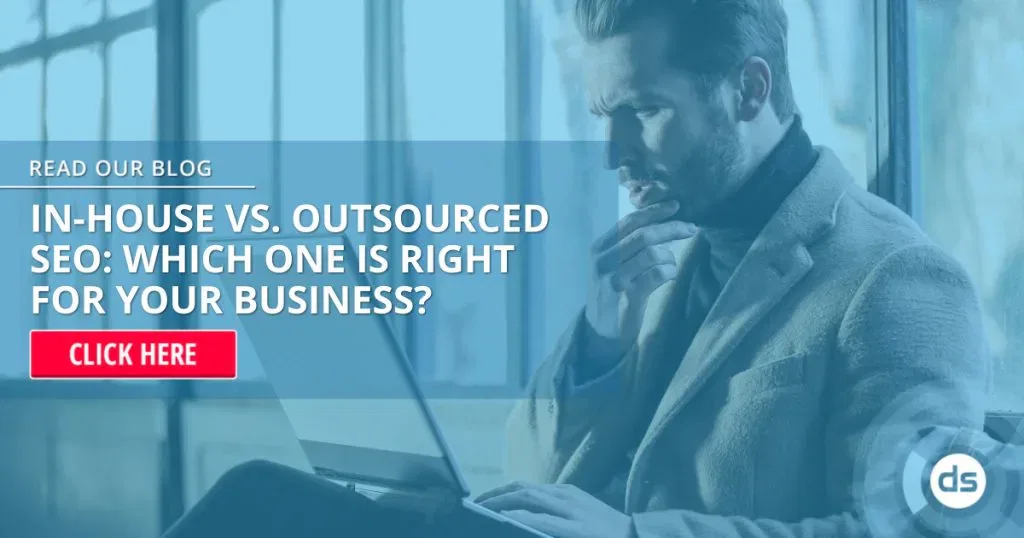 In House Vs. Outsourced SEO