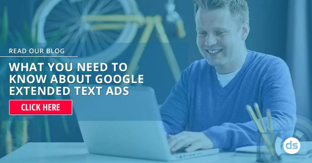 Man with a laptop smiling, with a blog promotion about Google Extended Text Ads in the foreground.