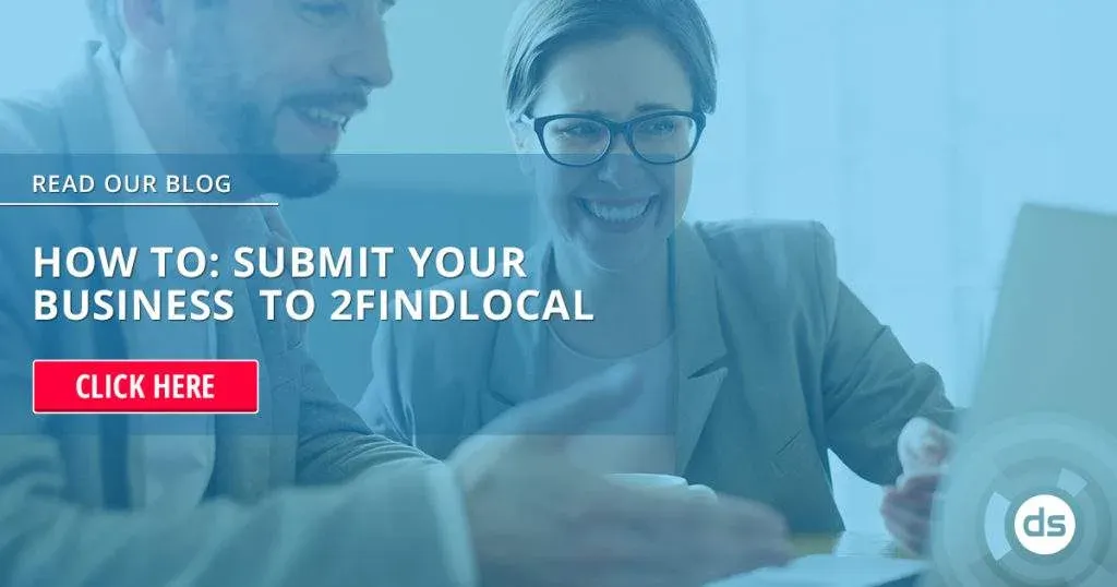 Two smiling professionals working at a computer with a call-to-action overlay inviting readers to submit their business to 2FindLocal by reading a blog.