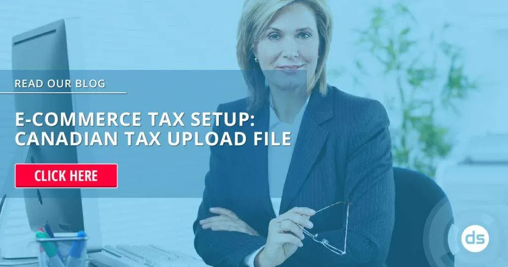 Professional woman at a desk with a call-to-action to learn about Canadian E-Commerce Tax Setup.