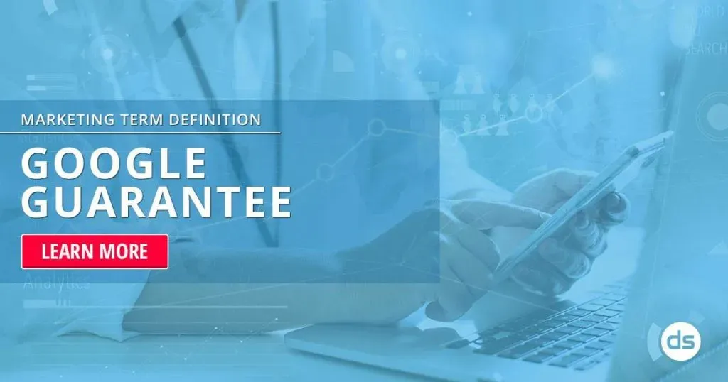 Digital marketing concept highlighting the "google guarantee" service, featuring a person utilizing a smartphone and laptop.
