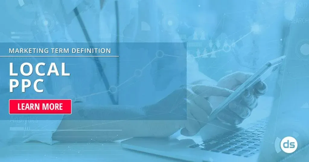 Exploring local PPC: a digital marketing concept explained with a call to action to learn more.