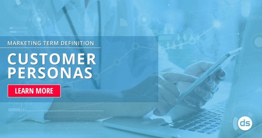 Explore the digital marketing concept spotlighting "customer personas" with a call to action to learn more.